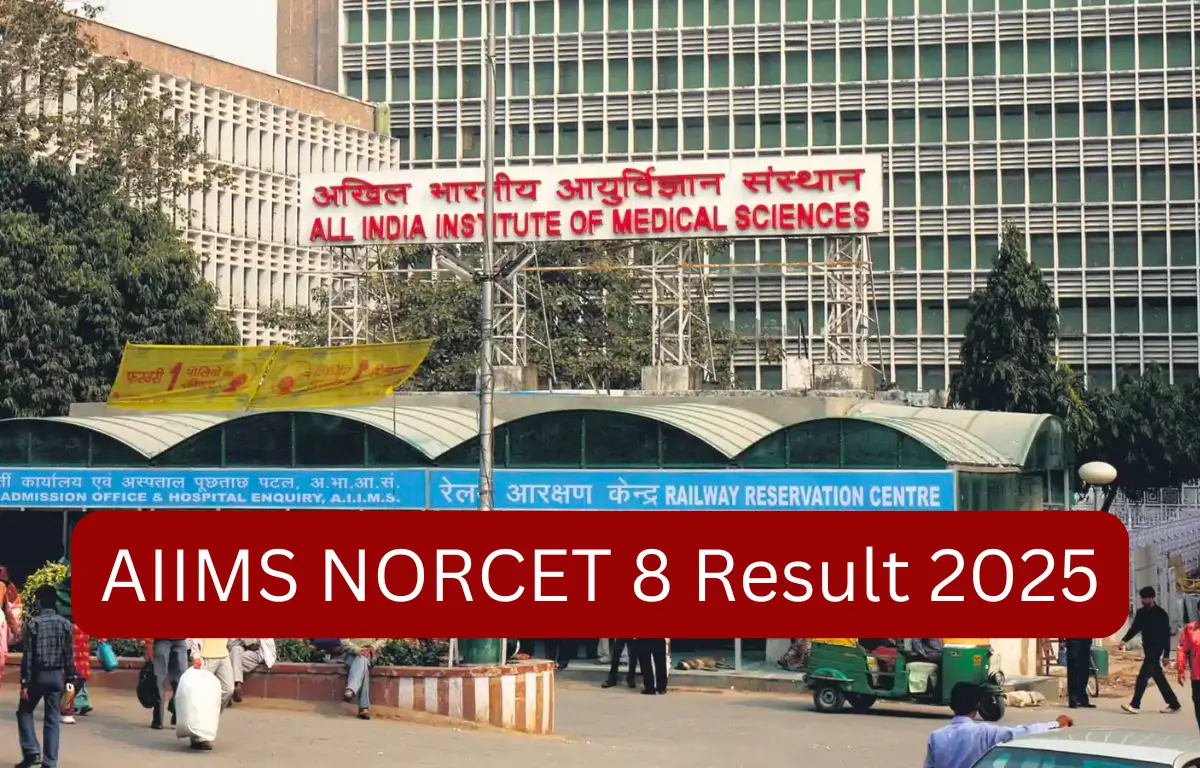 AIIMS NORCET 8 Prelims Result 2025 OUT
